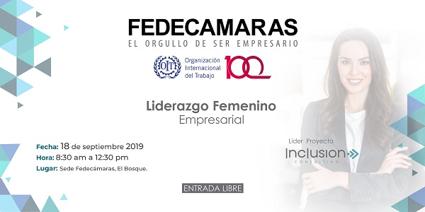 Proyecto liderazgo femenino empresarial-02 Fedecámaras invita este miércoles 18 de septiembre al taller, “Liderazgo Femenino Empresarial”, a realizarse en la sede de la federación a las 8:30 am.