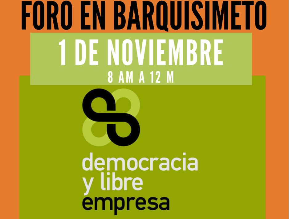 Barquisimeto Democracia y Libre Empresa en Barquisimeto