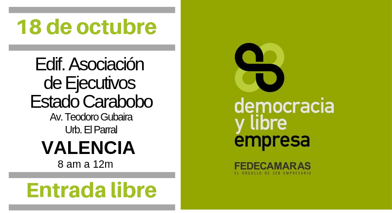 Fedecámaras Carabobo invita a conferencia “Democracia y Libre Empresa”