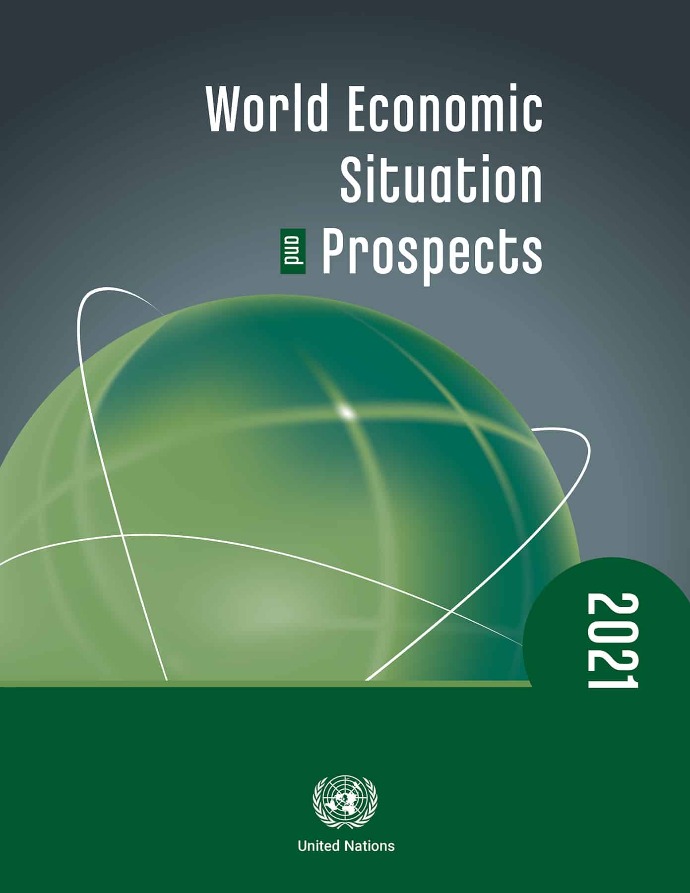 World Economic Situation Prospects World Economic Situation Prospects