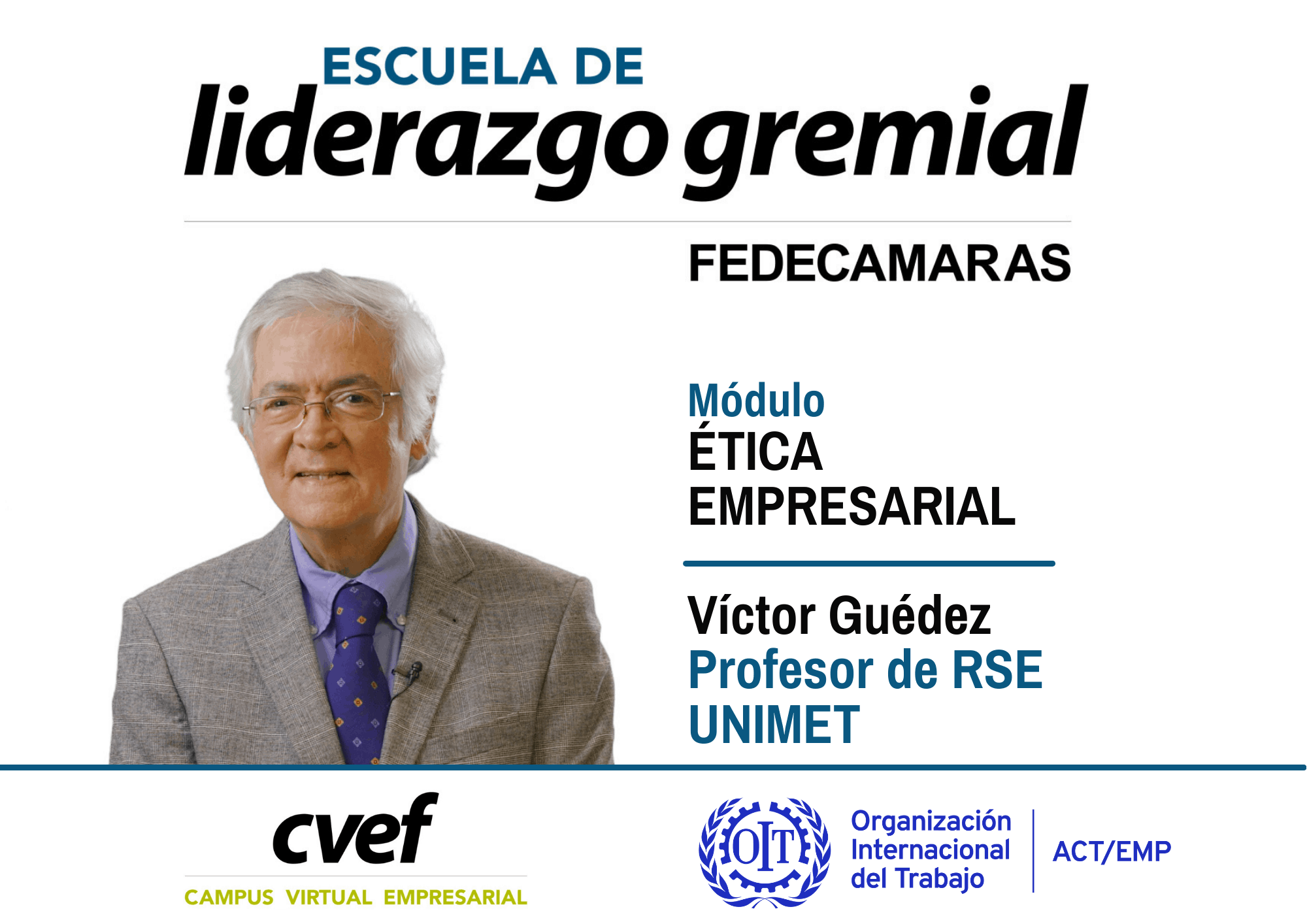 Escuela de Liderazgo Gremial. Víctor Guédez Escuela de Liderazgo Gremial. Víctor Guédez